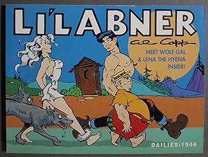 Seller image for LI'L ABNER - #12 / Volume Twelve; ( the Complete Classic Newspaper Comic Strip DAILIES from the Year 1946); Meet Lena the Hyena And WOLF GAL. for sale by Comic World