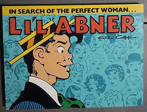 Bild des Verkufers fr LI'L ABNER - #16 / Volume Sixteen; (the Complete Classic Newspaper Comic Strip DAILIES from the Year 1950); IN SEARCH OF THE PERFECT WOMAN. zum Verkauf von Comic World