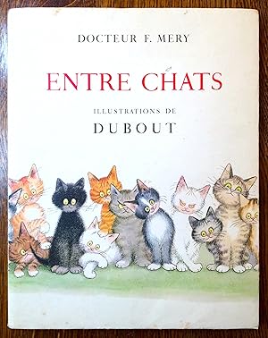 Seller image for Entre chats. Illustrations de Dubout. for sale by Librairie L'Abac / Gimmic SRL