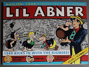 Bild des Verkufers fr LI'L ABNER - #15 / Volume Fifteen; (the Complete Classic Newspaper Comic Strip DAILIES from the Year 1949); 1949 KICKS IN WITH THE KIGMIES! zum Verkauf von Comic World