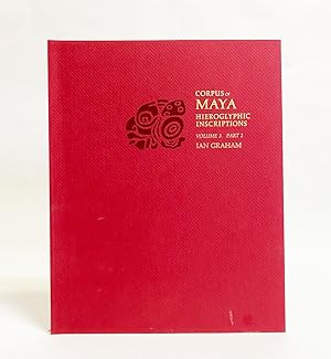 Corpus of Maya Hieroglyphic Inscriptions, Volume 3, Part 2. Yaxchilan