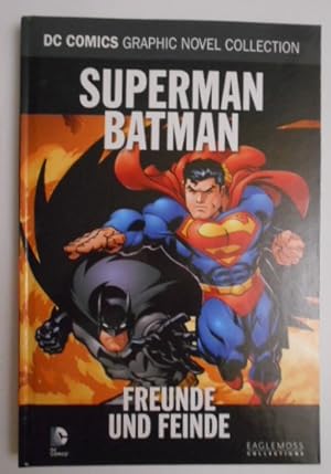 DC Comics Graphic Novel Collection 5: Superman/ Batman. Freunde und Feinde. Superman/Batman 1-6. ...