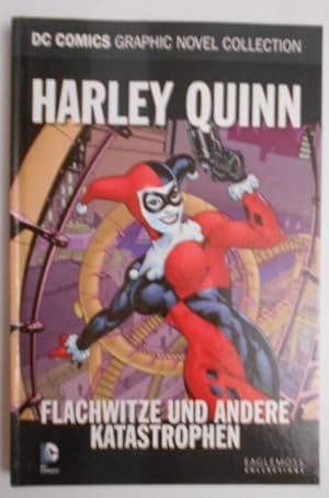 DC Comics Graphic Novel Collection 9: Harley Quinn: Flachwitze und andere Katastrophen. Harley Qu...