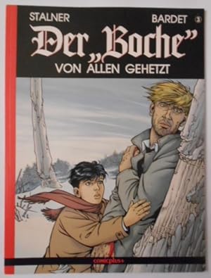 Seller image for Der 'Boche' von allen gehetzt [Band 3]. for sale by KULTur-Antiquariat