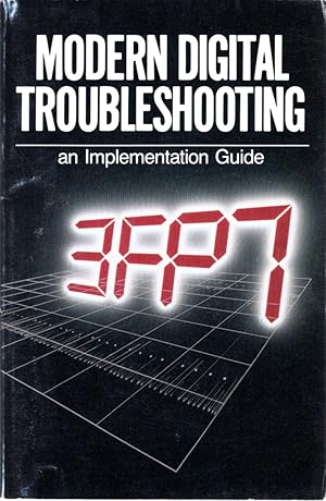 Modern Digital Troubleshooting: An Implementation Guide