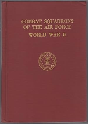 Combat Squadrons of the Air Force World War II by MAURER, Maurer: Near ...