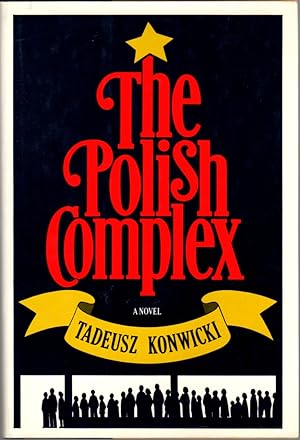 Seller image for The Polish Complex for sale by Clausen Books, RMABA