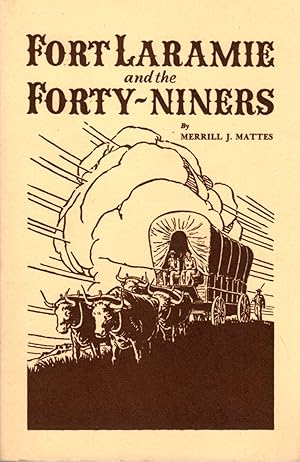 Seller image for Fort Laramie and the Forty-Niners for sale by Clausen Books, RMABA