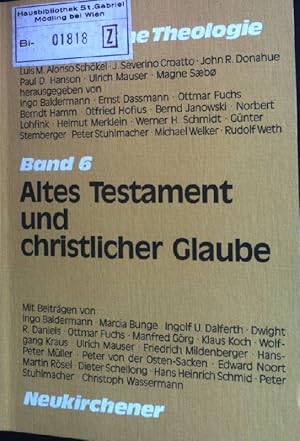 Bild des Verkufers fr Christentum und altes Testament - in: Jahrbuch fr Biblische Theologie; Band 6: Altes Testament und christlicher Glaube. zum Verkauf von books4less (Versandantiquariat Petra Gros GmbH & Co. KG)