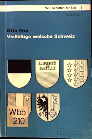 Seller image for Vielfltige welsche Schweiz. NZZ-Schriften zur Zeit. 5. for sale by books4less (Versandantiquariat Petra Gros GmbH & Co. KG)