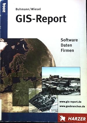 Image du vendeur pour GIS-Report 2004. Software, Daten, Firmen. mis en vente par books4less (Versandantiquariat Petra Gros GmbH & Co. KG)
