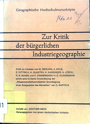 Imagen del vendedor de Zur Kritik der brgerlichen Industriegeographie. Geographische Hochschulmauskripte. Heft 1. a la venta por books4less (Versandantiquariat Petra Gros GmbH & Co. KG)