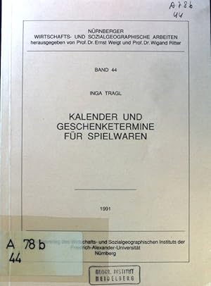 Image du vendeur pour Kalender und Geschenketermine fr Spielwaren. Nrnberger wirtschafts- und sozialgeographische Arbeiten ; Bd. 44. mis en vente par books4less (Versandantiquariat Petra Gros GmbH & Co. KG)