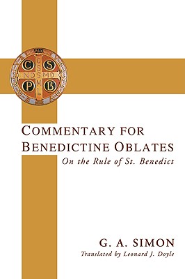 Immagine del venditore per Commentary for Benedictine Oblates: On the Rule of St. Benedict (Paperback or Softback) venduto da BargainBookStores