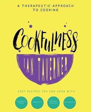 Seller image for Cookfulness: A Therapeutic Approach To Cooking (Paperback or Softback) for sale by BargainBookStores