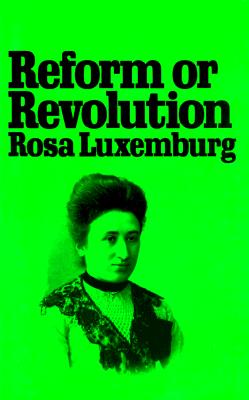 Seller image for Reform or Revolution (Paperback or Softback) for sale by BargainBookStores