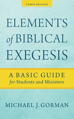 Imagen del vendedor de Elements of Biblical Exegesis (Hardback or Cased Book) a la venta por BargainBookStores