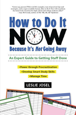 Imagen del vendedor de How to Do It Now Because It's Not Going Away: An Expert Guide to Getting Stuff Done (Paperback or Softback) a la venta por BargainBookStores