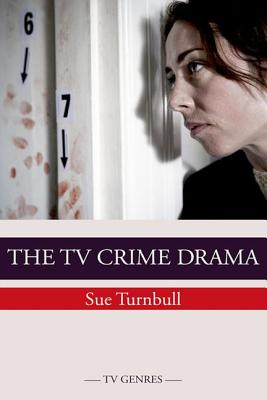Imagen del vendedor de The TV Crime Drama (Paperback or Softback) a la venta por BargainBookStores