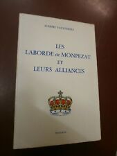 Les Laborde de Montpezat et leurs alliances