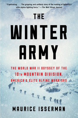 Seller image for The Winter Army: The World War II Odyssey of the 10th Mountain Division, America's Elite Alpine Warriors (Paperback or Softback) for sale by BargainBookStores