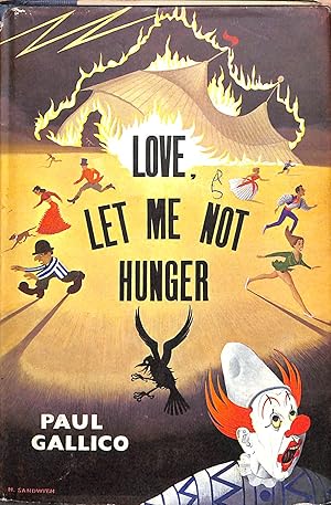 Imagen del vendedor de Love let me not hunger a la venta por WeBuyBooks