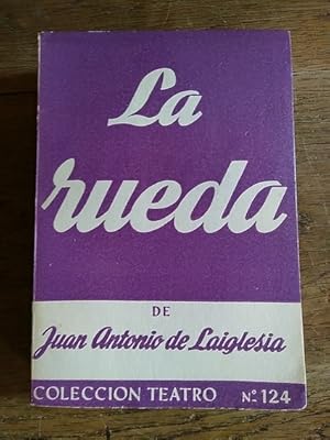 Bild des Verkufers fr LA RUEDA zum Verkauf von Librera Pramo