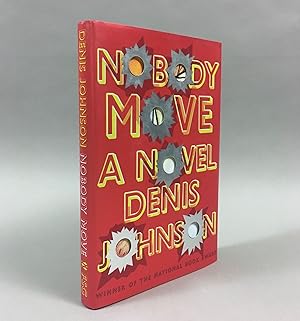 Imagen del vendedor de Nobody Move a la venta por DuBois Rare Books