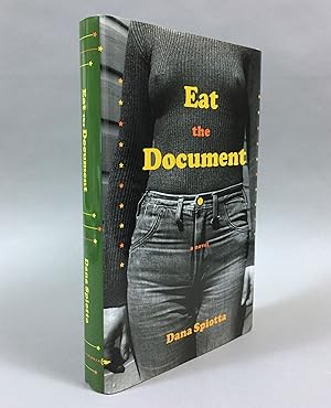 Seller image for Eat the Document: A Novel for sale by DuBois Rare Books