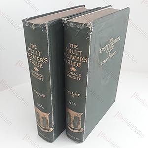 The Fruit Grower's Guide (Volumes I & II)