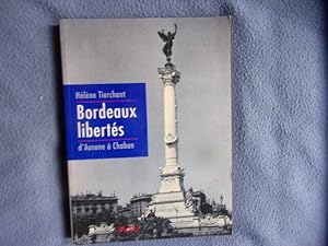 Bordeaux liberté d'Ausone à Chaban