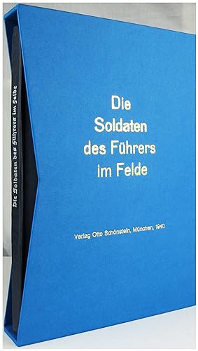 Bild des Verkufers fr Die Soldaten des Fuehrers im Felde. zum Verkauf von Entelechy Books