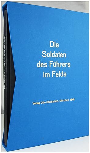 Bild des Verkufers fr Die Soldaten des Fuehrers im Felde. zum Verkauf von Entelechy Books
