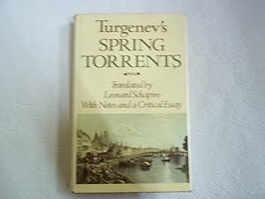 Seller image for Spring Torrents. Translated By Leonard Schapiro with Notes and a Critical Essay. for sale by Carmarthenshire Rare Books