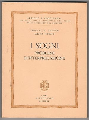 Seller image for I sogni. Problemi di interpretazione. for sale by Libreria Antiquaria Palatina