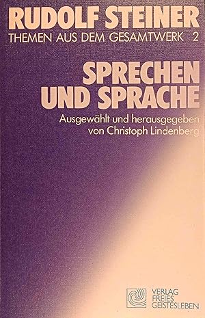 Themen aus dem Gesamtwerk; Teil: Bd. 2., Sprechen und Sprache : Vorträge. ausgew. u. hrsg. von Ch...