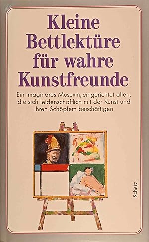 Bild des Verkufers fr Kleine Bettlektre fr wahre Kunstfreunde. ausgew. von Helene Daphinoff zum Verkauf von Logo Books Buch-Antiquariat