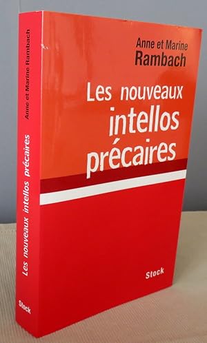 Image du vendeur pour Les nouveaux intellos prcaires. mis en vente par Latulu