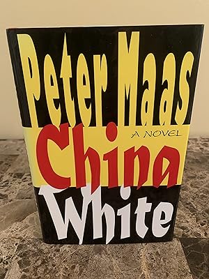 Seller image for China White [FIRST EDITION, FIRST PRINTING] for sale by Vero Beach Books