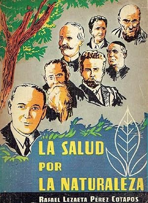 Seller image for La Salud Por la Naturaleza. Editado En Chile (Spanish Edition) for sale by Von Kickblanc