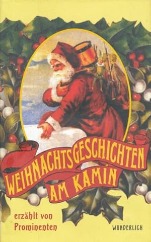 Bild des Verkufers fr Weihnachtsgeschichten am Kamin - erzhlt von Prominenten. zum Verkauf von ANTIQUARIAT ERDLEN