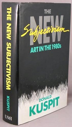 Seller image for The New Subjectivism, Art in the 1980s. for sale by Bucks County Bookshop IOBA