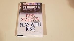 Seller image for Play With Fire A Kate Shugak Mystery) for sale by SkylarkerBooks