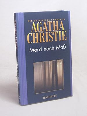 Seller image for Mord nach Mass : Roman / Agatha Christie ; aus dem Englischen von Jutta Wannenmacher for sale by Versandantiquariat Buchegger