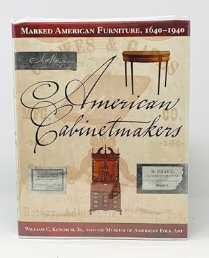 Seller image for American Cabitmakers Marked American Furniiiiture 1640-1940 for sale by Catron Grant Books