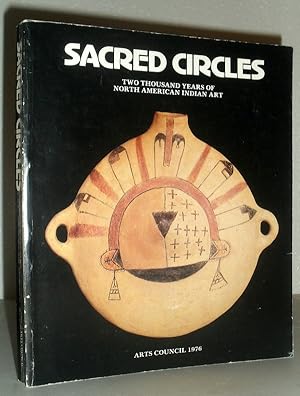 Immagine del venditore per Sacred Circles - Two Thousand Years of North American Indian Art venduto da Washburn Books