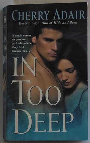 Image du vendeur pour In Too Deep (The Men of T-FLAC: The Wrights, Book 4) mis en vente par Sklubooks, LLC