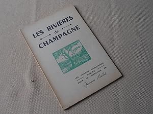Imagen del vendedor de Les rivires de Champagne , Les Cahiers Champenois publis sous la direction de Germaine Maillet , Edition originale a la venta por Benot HENRY