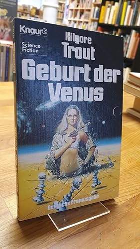 Bild des Verkufers fr Geburt der Venus - Science-Fiction-Roman, aus dem Amerikanischen von Joachim Krber, zum Verkauf von Antiquariat Orban & Streu GbR