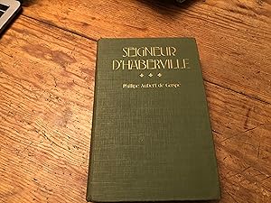 Image du vendeur pour Seigneur d'Haberville mis en vente par Heroes Bookshop